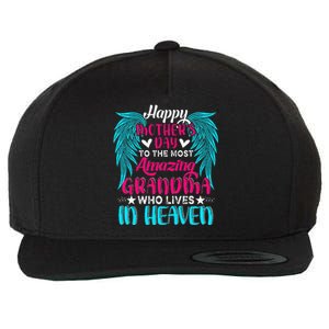 Happy MotherS Day To The Most Amazing Grandma In Heaven Wool Snapback Cap