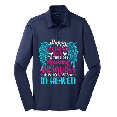 Happy MotherS Day To The Most Amazing Grandma In Heaven Silk Touch Performance Long Sleeve Polo