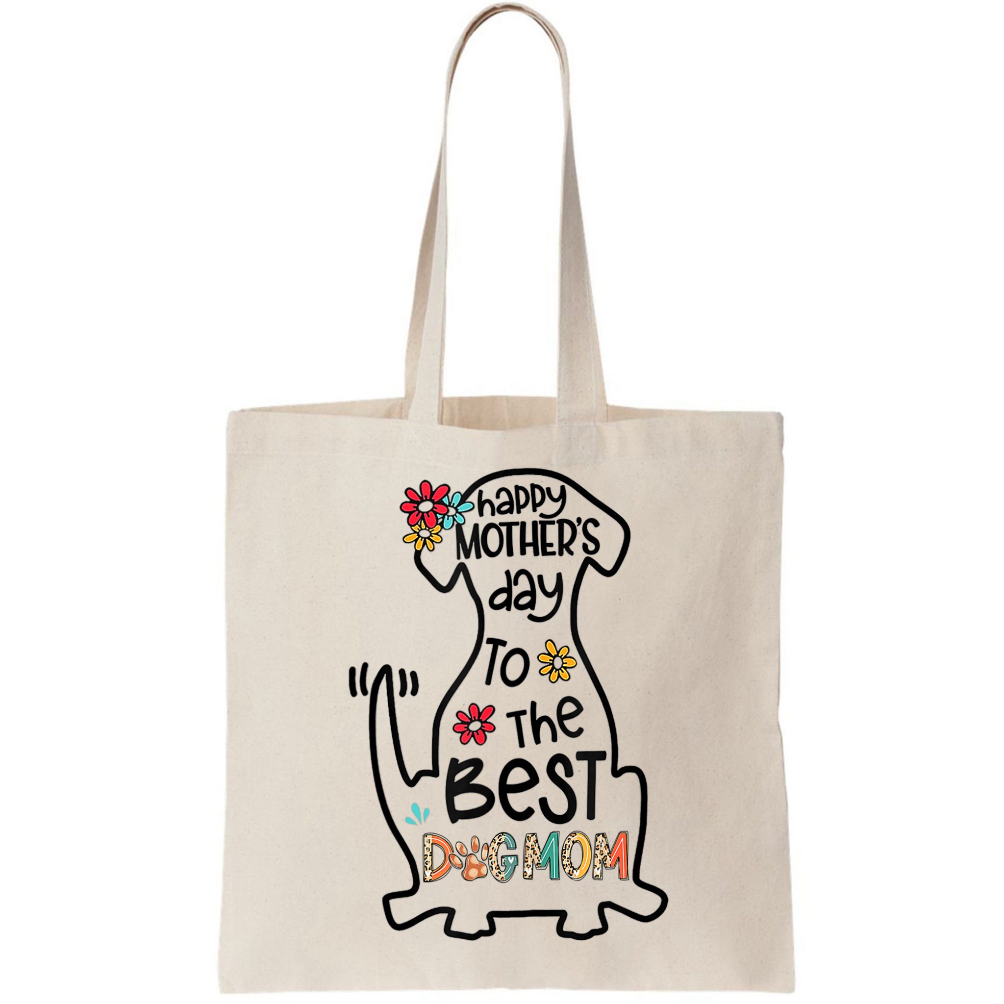 Happy Mother's Day To The Best Dog Mom Dog Mother Gifts Bag