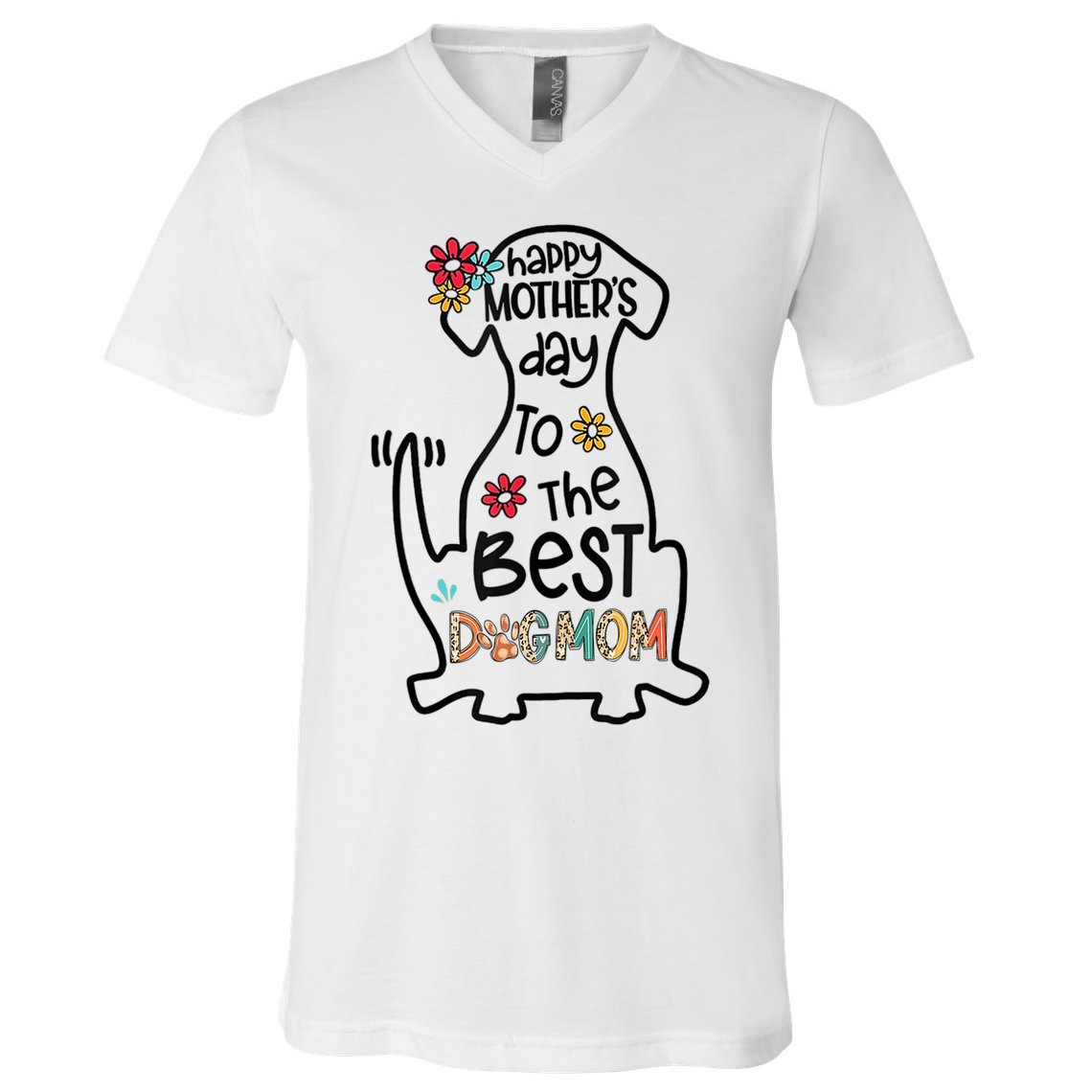 Happy Mother's Day To The Best Dog Mom Dog Mother Gifts V-Neck T-Shirt
