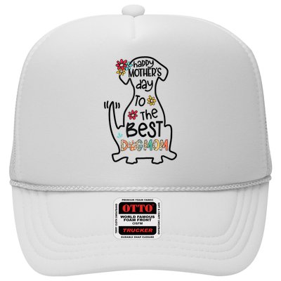 Happy Mother's Day To The Best Dog Mom Dog Mother Gifts Trucker Hat