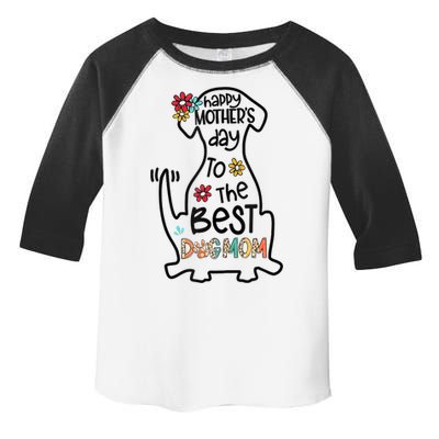 Happy Mother's Day To The Best Dog Mom Dog Mother Gifts Toddler Fine Jersey T-Shirt
