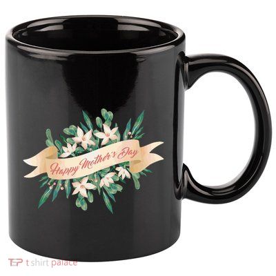 Happy MotherS Day Gift 11oz C Handle Ceramic Mug