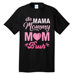 Happy Mother's Day Cute Leopard Graphic Mama Mommy Mom Bruh Tall T-Shirt