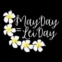 Hawaii May Day Is Lei Day Performance Shirt