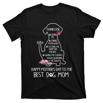 Happy Mothers Day To The Best Dog Mom T-Shirt