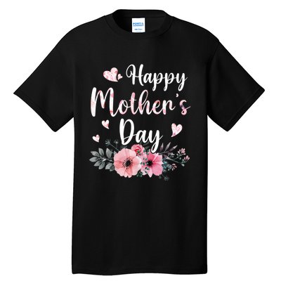 Happy Mothers Day With Floral Mom Mommy Grandma Tall T-Shirt