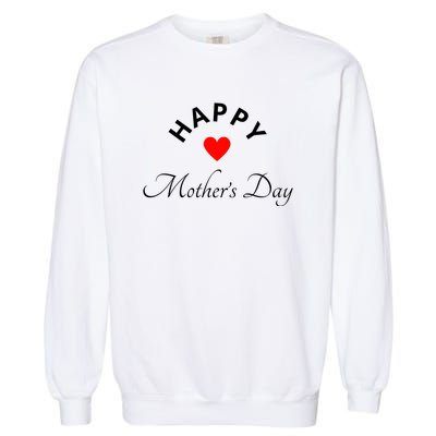 Happy MotherS Day Garment-Dyed Sweatshirt