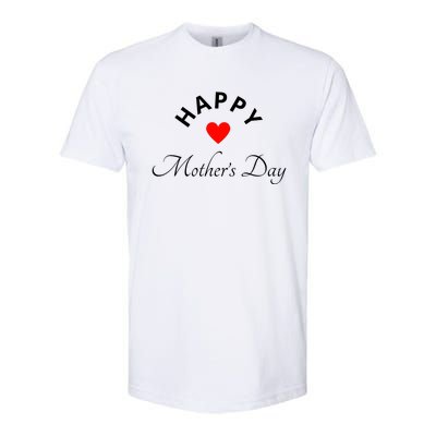 Happy MotherS Day Softstyle CVC T-Shirt