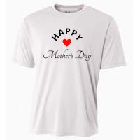 Happy MotherS Day Cooling Performance Crew T-Shirt