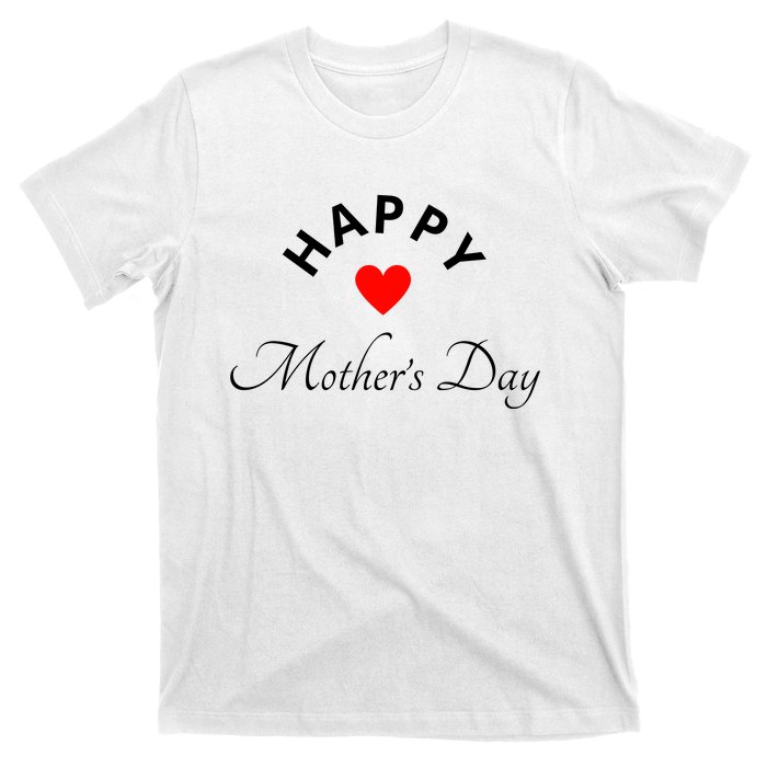 Happy MotherS Day T-Shirt