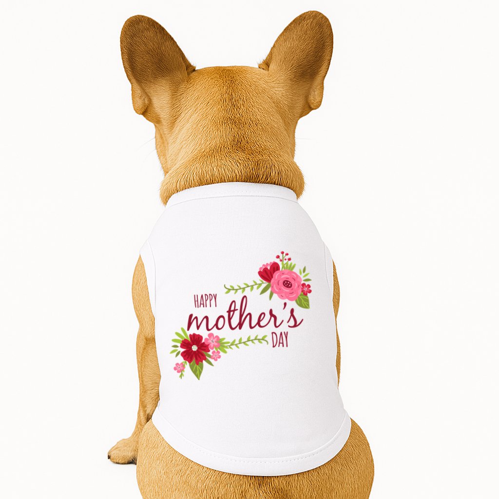 Happy Mother's Day Flower Doggie Tank