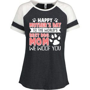 Happy Mothers Day To The Worlds Best Dog Mom We Woof You Enza Ladies Jersey Colorblock Tee