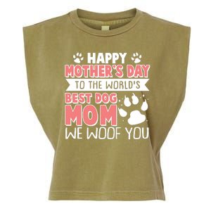 Happy Mothers Day To The Worlds Best Dog Mom We Woof You Garment-Dyed Women's Muscle Tee