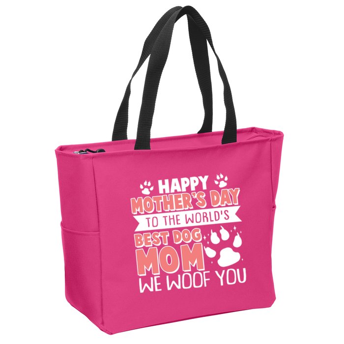 Happy Mothers Day To The Worlds Best Dog Mom We Woof You Zip Tote Bag