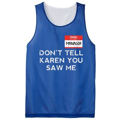 Halloween Manager Dont Tell Karen Funny Costume Mesh Reversible Basketball Jersey Tank