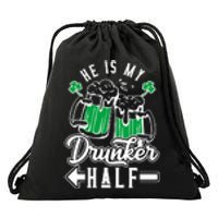 He's My Drunker Half St Patrick Day Matching Couple Drawstring Bag