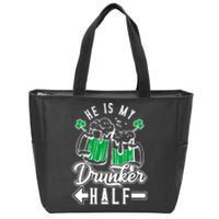 He's My Drunker Half St Patrick Day Matching Couple Zip Tote Bag