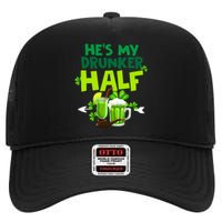 He's My Drunker Half Couples Matching St Patrick High Crown Mesh Back Trucker Hat