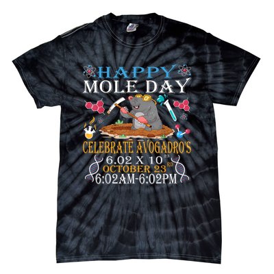 Happy Mole Day Celebrate AvogadroS Mole 6.02 X 10 October Tie-Dye T-Shirt