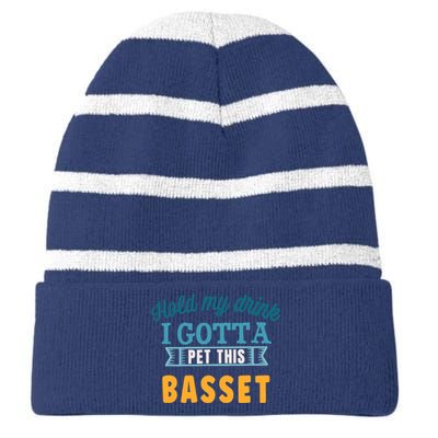 Hold My Drink I Gotta Pet This Basset Hound Striped Beanie with Solid Band