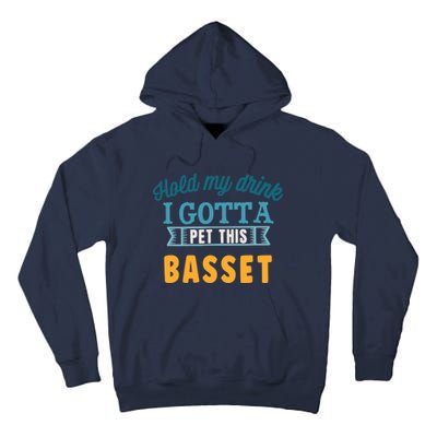 Hold My Drink I Gotta Pet This Basset Hound Tall Hoodie