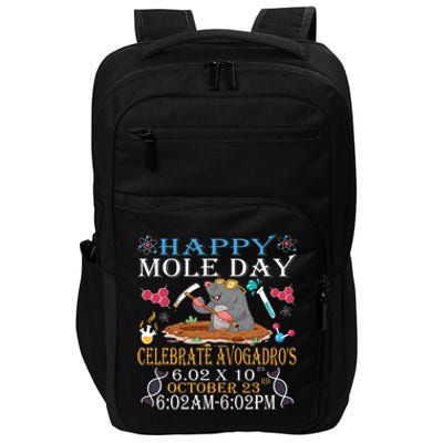 Happy Mole Day Celebrate AvogadroS Mole 6.02 X 10 October Impact Tech Backpack