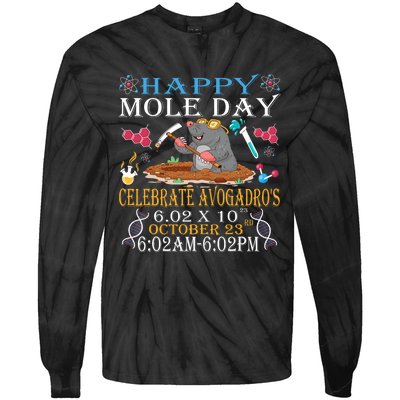 Happy Mole Day Celebrate AvogadroS Mole 6.02 X 10 October Tie-Dye Long Sleeve Shirt