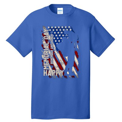 Happy Memorial Day Remember And Honer Funny Gift Cute Gift Tall T-Shirt