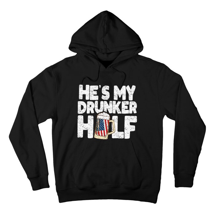 He's my Drunker Half Beer Couple Matching 4th Of July gift Hoodie