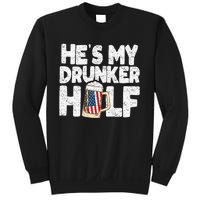 He's my Drunker Half Beer Couple Matching 4th Of July gift Sweatshirt