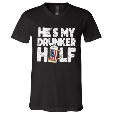 He's my Drunker Half Beer Couple Matching 4th Of July gift V-Neck T-Shirt