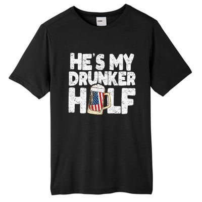 He's my Drunker Half Beer Couple Matching 4th Of July gift Tall Fusion ChromaSoft Performance T-Shirt