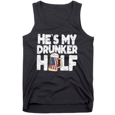 He's my Drunker Half Beer Couple Matching 4th Of July gift Tank Top