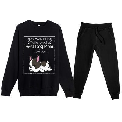 Happy MotherS Day To The WorldS Best Dog Mom I Woof You Premium Crewneck Sweatsuit Set