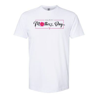 Happy Mothers Day Flower Gift Softstyle® CVC T-Shirt