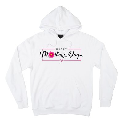 Happy Mothers Day Flower Gift Hoodie