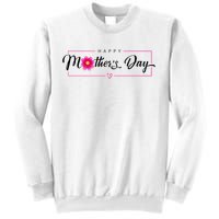 Happy Mothers Day Flower Gift Sweatshirt