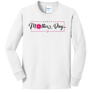 Happy Mothers Day Flower Gift Kids Long Sleeve Shirt