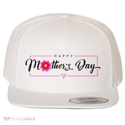 Happy Mothers Day Flower Gift Wool Snapback Cap