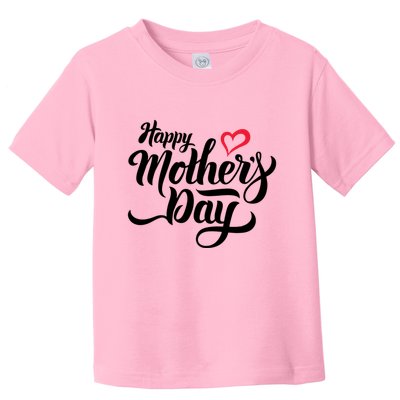 Happy Mother's Day Heart Gift Toddler T-Shirt