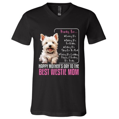 Happy MotherS Day To The Best Westie Mom White Terrier Dog V-Neck T-Shirt