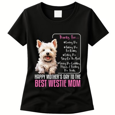 Happy MotherS Day To The Best Westie Mom White Terrier Dog Womens T-Shirt