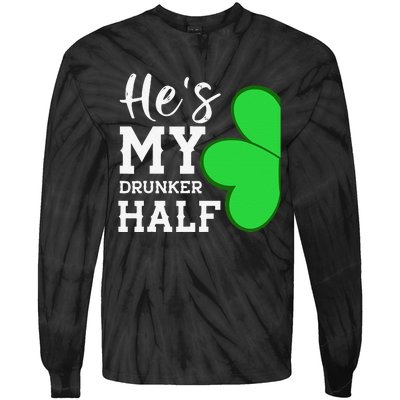 He's My Drunker Half Funny St Patricks Day Couple Shamrock Tie-Dye Long Sleeve Shirt