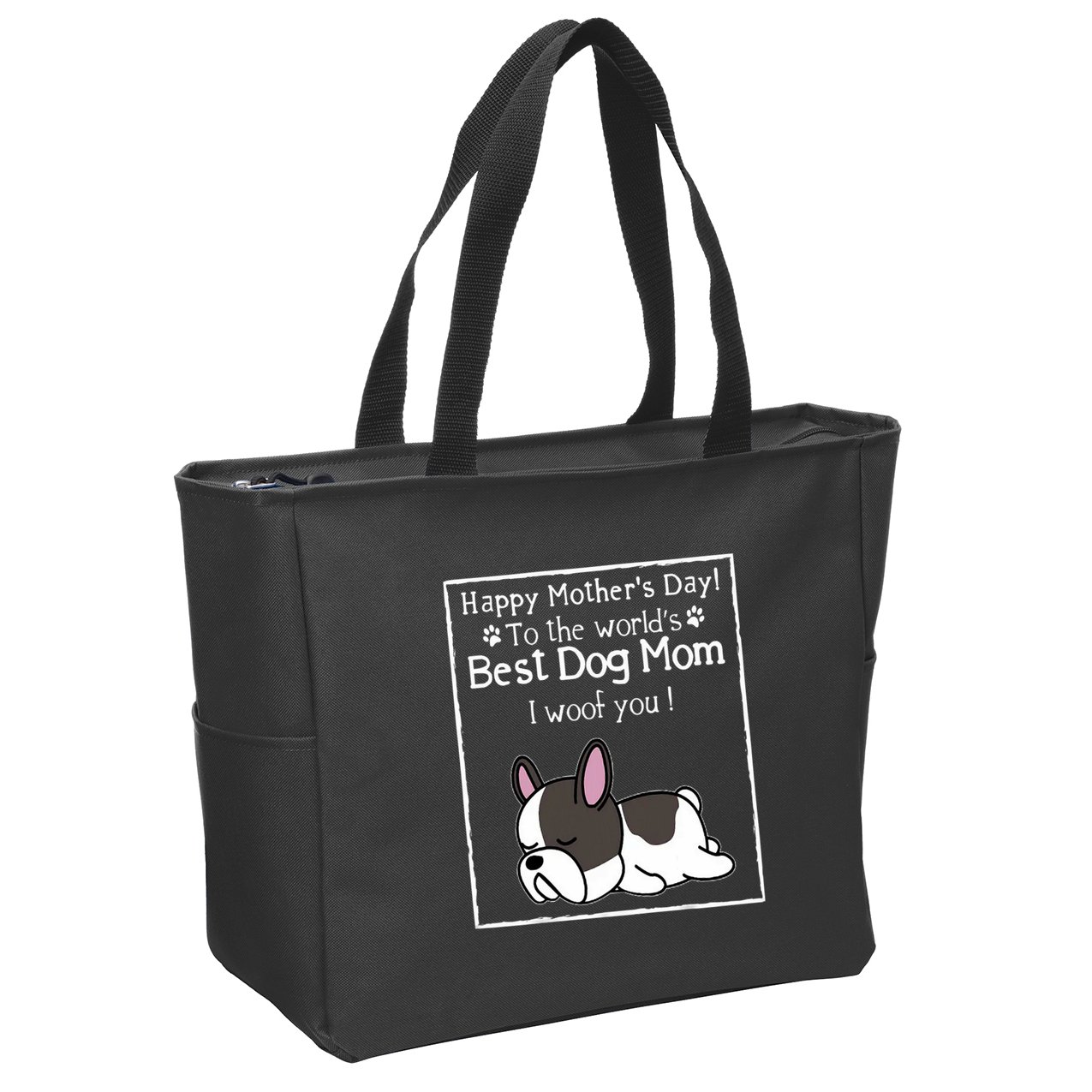 Happy MotherS Day To The WorldS Best Dog Mom I Woof You Zip Tote Bag