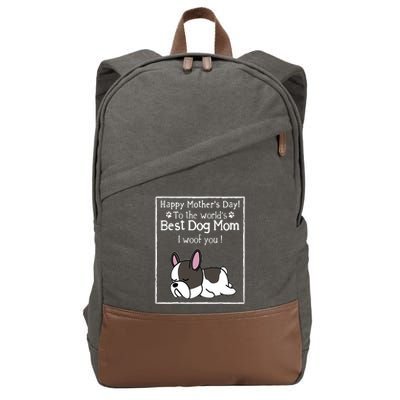 Happy MotherS Day To The WorldS Best Dog Mom I Woof You Cotton Canvas Backpack