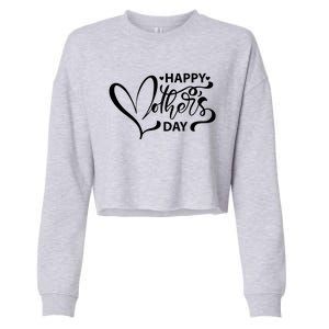 Happy Mothers Day Heart Cute Gift Cropped Pullover Crew