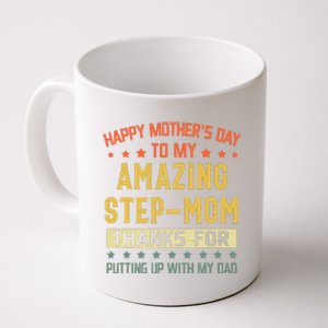 Happy Mothers Day To My Amazing Stepmom Coffee Mug