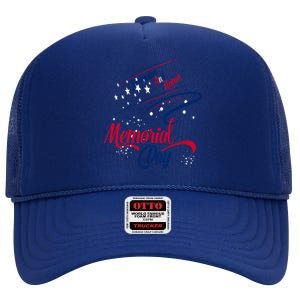 Happy Memorial Day Remember And Honor Soldiers Cute Gift High Crown Mesh Back Trucker Hat