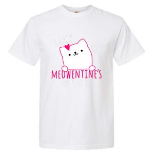 Happy Meowentine's Day Cat Lover Happy Valentines Day Cat Premium Garment-Dyed Heavyweight T-Shirt